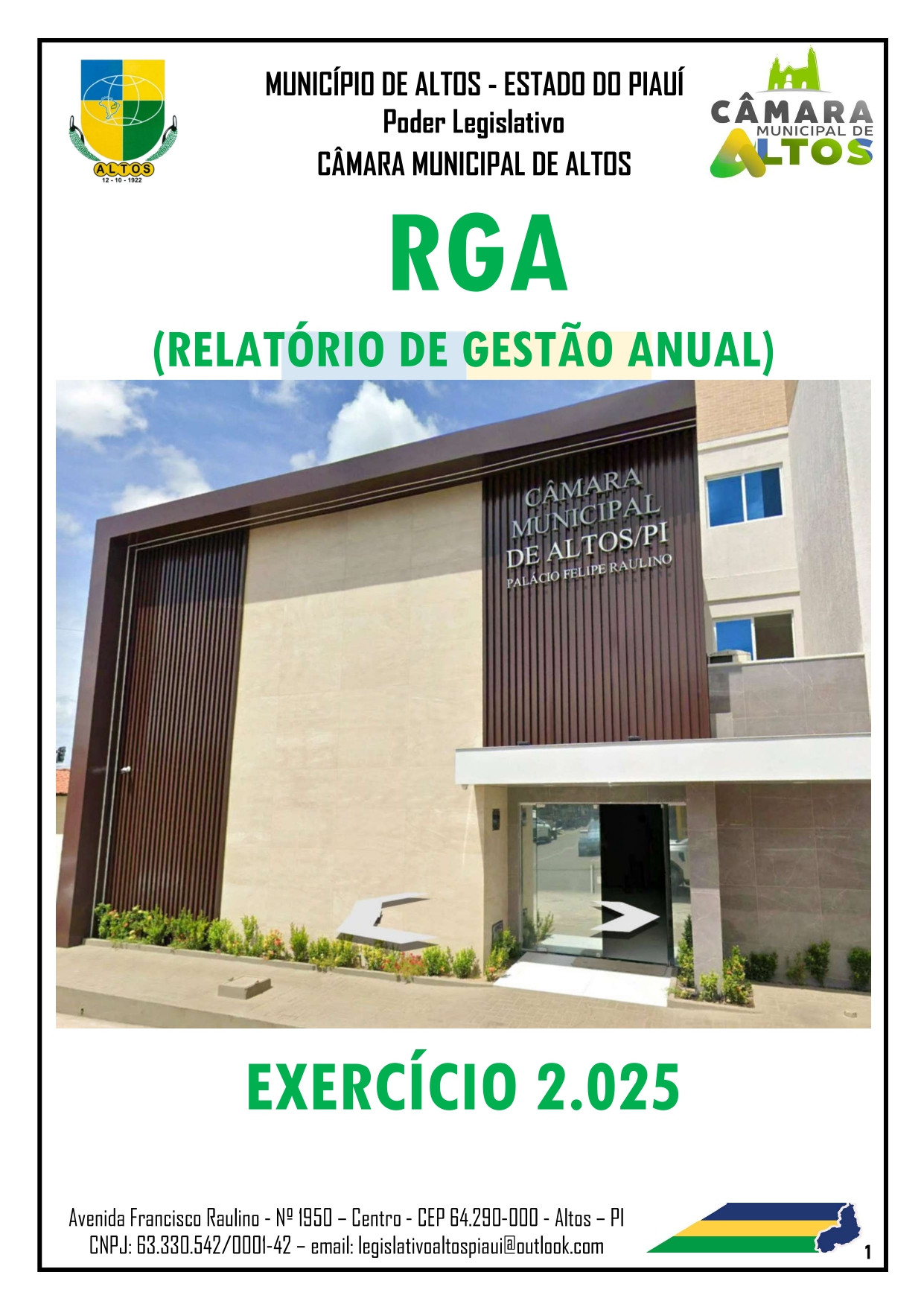 A Câmara Municipal de Altos divulga o Relatório de Gestão Consolidado referente ao exercício financeiro de 2025